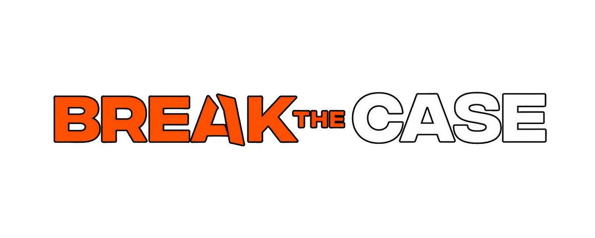 BreakTheCase
