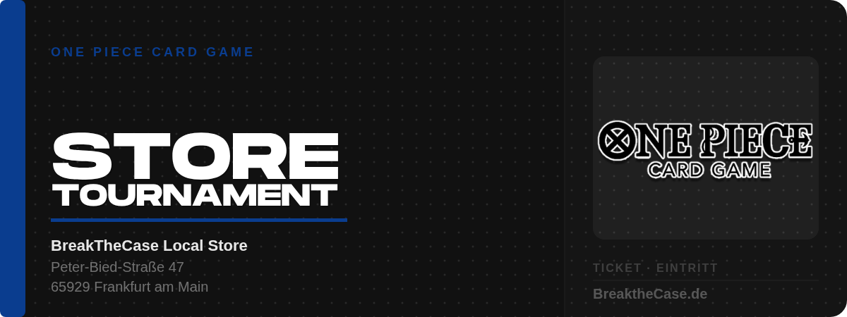 OPCG - Local Tournament - Freitag - 02.10.2026 / 18:00Uhr